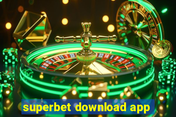 superbet download app